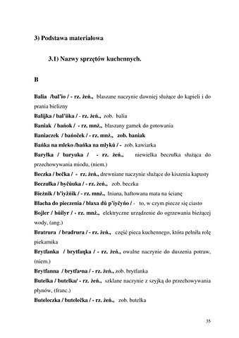 Strona 35 pracy „Nazwy sprzętów kuchennych, produktów spożywczych i posiłków w polszczyźnie mówionej mieszkańców Draganowej koło Dukli”
