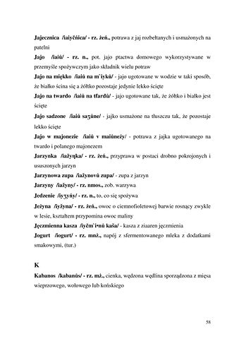 Strona 58 pracy „Nazwy sprzętów kuchennych, produktów spożywczych i posiłków w polszczyźnie mówionej mieszkańców Draganowej koło Dukli”