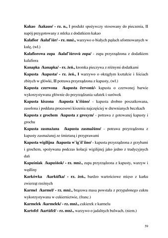 Strona 59 pracy „Nazwy sprzętów kuchennych, produktów spożywczych i posiłków w polszczyźnie mówionej mieszkańców Draganowej koło Dukli”