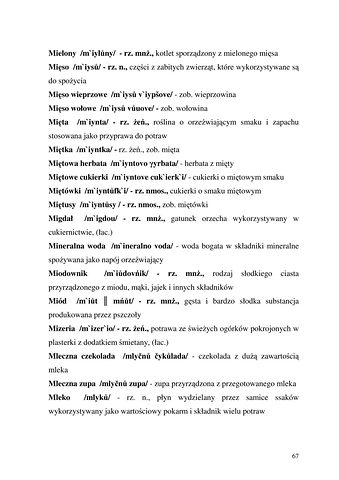 Strona 67 pracy „Nazwy sprzętów kuchennych, produktów spożywczych i posiłków w polszczyźnie mówionej mieszkańców Draganowej koło Dukli”