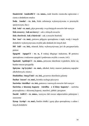 Strona 80 pracy „Nazwy sprzętów kuchennych, produktów spożywczych i posiłków w polszczyźnie mówionej mieszkańców Draganowej koło Dukli”