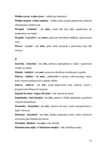 Strona 84 pracy „Nazwy sprzętów kuchennych, produktów spożywczych i posiłków w polszczyźnie mówionej mieszkańców Draganowej koło Dukli”