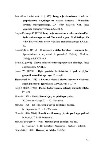Strona 127 pracy „Nazwy sprzętów kuchennych, produktów spożywczych i posiłków w polszczyźnie mówionej mieszkańców Draganowej koło Dukli”