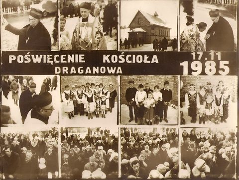 Poświęcenie kościoła w Draganowej